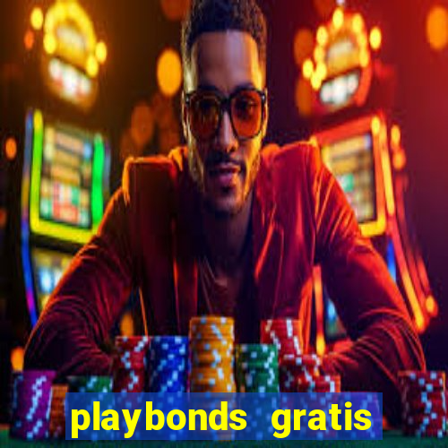 playbonds gratis jogar bingo silverball